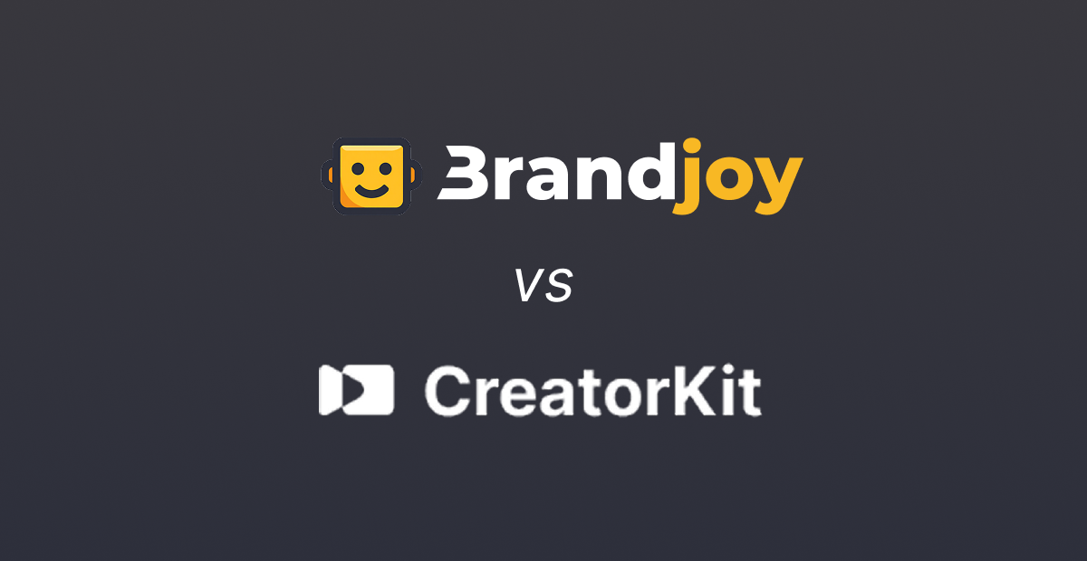 BrandJoy.ai vs CreatorKit.com: Which Is Better for Ecommerce Teams?